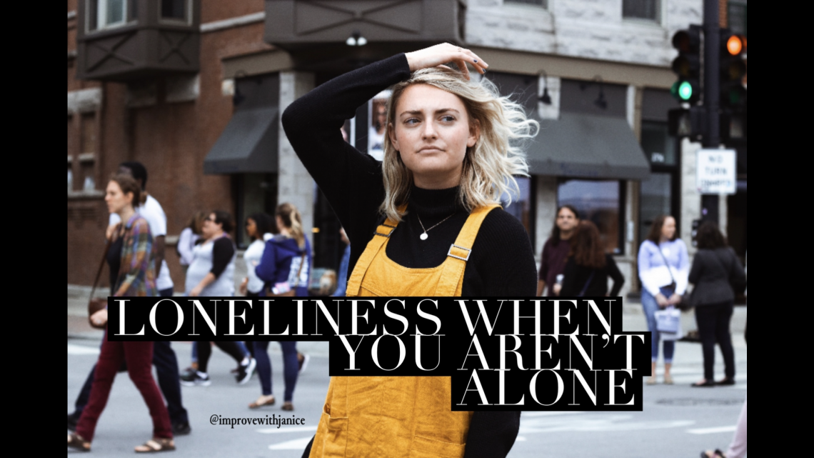 Loneliness When You Aren’t Alone